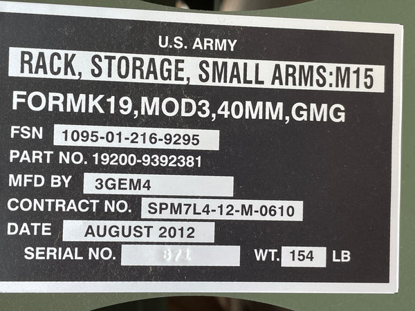 Rack, Storage, Small Arms: M15 for MK19 MOD 3, 40mm GMG NSN:1095-01-216-9295