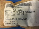 Hughes Missile Systems 76Z0221-3 Connector Cover NSN:5935-01-250-1582
